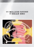 DVD-Rom cover: Brian Eno. 77 Million Paintings
